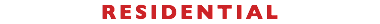RESIDENTIAL